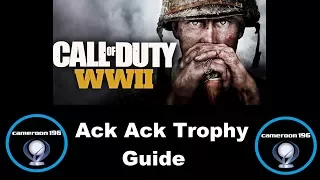 'Ack Ack' Trophy Guide - Call Of Duty WW2 (COD WWII)