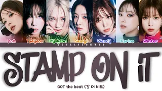 GOT the beat (갓 더 비트) – Stamp On It Lyrics (Color Coded Han/Rom/Eng)