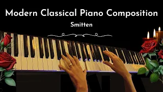 Modern Classical Piano Composition - Smitten