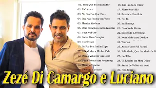 Sertanejo Romantico 2022 - As Mais Tocadas Do Sertanejo 2022 - Zezé Di Camargo e Luciano