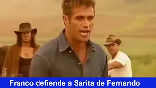 Pasión de gavilanes Franco defiende a Sarita de Fernando