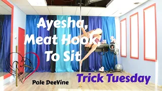 Pole Trick Tutorial - Ayesha to Meat Hook to Sit (master pole fitness)