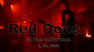 Red Dons at The Coffin Club  6, 24, 2022