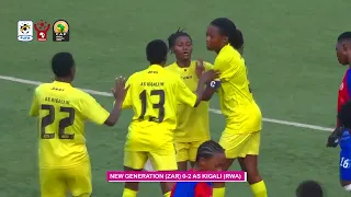 Highlights | New Generation (ZAR) 0-2 AS Kigali (RWA) | CAF Women Champions League CECAFA Qualifier