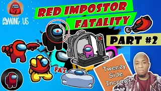 RED IMPOSTOR FATALITY PART 2 - AMONG US SHORTS