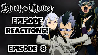 BLACK CLOVER EPISODE 8 REACTION!!!  Chapter 1, Page 8: Go! Go! My First Mission!