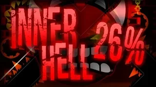 Inner Hell 26% - (Geometry Dash 2.11)