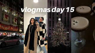 VLOGMAS DAY 15: bestie dinn date, martinis & the Rockefeller tree