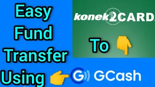 Paano mag fund transfer sa Konek2Card to GCash /send card bank savings to gcash