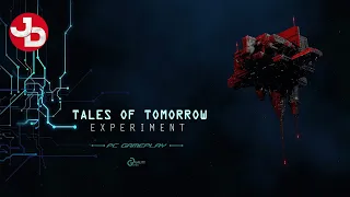 Tales of Tomorrow: Experiment PC Gameplay 1440p 60fps