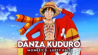 Danza Kuduro - Monkey D. Luffy Edit