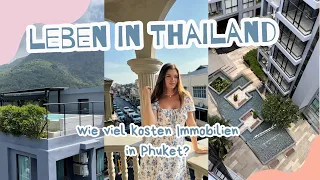 LEBEN IN THAILAND: Wie viel kosten Immobilien in Phuket?