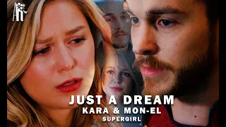 Kara and Mon-El - Just a Dream (Supergirl)