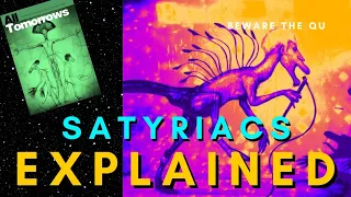 The Satyriacs Explained | Species Profile (All Tomorrows Lore)