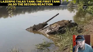 LazerPig Talks Tank: The First Tank (Also The Second) Reaction