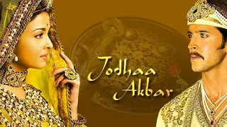 Jodha Akbar 2008 | Hrithik Roshan | Aishwarya Rai Bachchan | Sonu Sood | Full Movie Facts and Story
