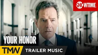 Your Honor (2020) [SHOWTIME Series] Official Trailer Music | Transparency by Elephant Music