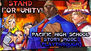 Stand For Unity! | Project Justice - Pacific High School Story Mode Playthrough (Dreamcast)