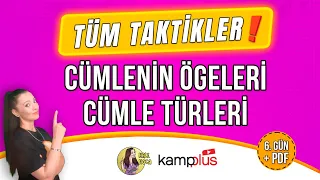 Kampplus 6. GÜN l Cümlenin Ögeleri - Cümle Türleri l TÜM TAKTİKLER ❗️ #tyt2023tayfa  #tyttürkçe