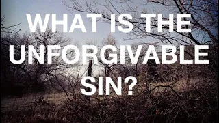 GOD reveals the UNFORGIVABLE SIN - WARNING: Mildly Explicit - Prophetic Revealing