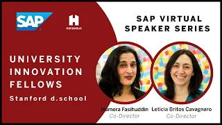 SAP Virtual Speaker Series | University Innovation Fellows Program at Stanford d.school | HanaHaus