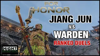 For Honor - RANKED DUELS Jiang Jun VS Warden