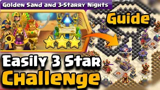 Easily 3 Star Golden Sand and 3-Starry Nights Challenge Guide | coc new event attack | coc