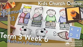 Online Kids Church Term 3 Week 6