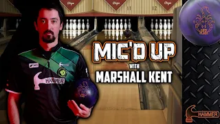 MIC'D UP w/ Marshall Kent | Hammer Scorpion Low Flare