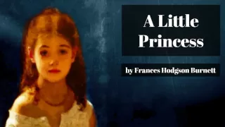 A Little Princess by Frances Hodgson Burnett