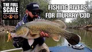 Fishing Rivers For Murray Cod | The Full Scale