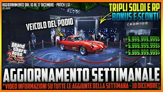 📰AGGIORNAMENTO SETTIMANALE💸ATTIVITA' con SOLDI TRIPLI + BONUS/SCONTI DELLA SETTIMANA💸Patch 1.51 ITA