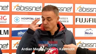 Trajneri i Kastriotit, Ardian Mema, flet pas barazimit 0-0 sot në miqësoren ndaj Vllaznisë.