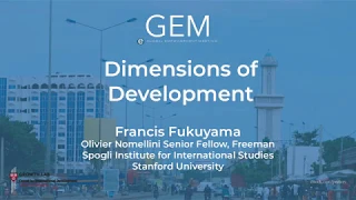 Dimensions of Development - Francis Fukuyama