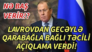 SON DEQIQE ! LAVROVDAN TƏCİLİ QARBAĞLA BAĞLI AÇIQLAMA GƏLDİ ! - XEBERLER , XEBER 2023