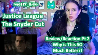 Zack Snyder's Justice League Review and Reaction Part 2: Why is this SO Much Better?!