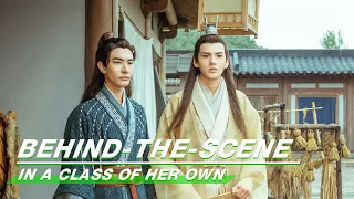 Behind-The-Scene: Right Way Of Breaking Ice Between Lei&Yu | In A Class Of Her Own | 漂亮书生 | iQIYI