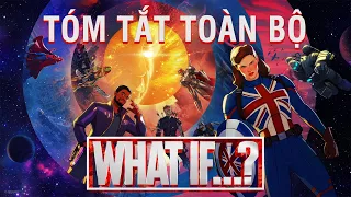 Toàn Bộ Thực Tại Trong WHAT IF...?