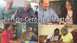 Full Video - Person-Centered Matters