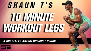 Shaun T's Dig Deeper Nation 10 Minute Workout Bonus Legs