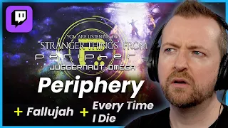 Reactions to PERIPHERY, FALLUJAH, EVERY TIME I DIE, and MORE (Twitch Recording)