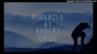 Pinnacle Composed By Robert Grice (Rehearsal Track)