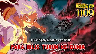 AMAZING REVIEW OP 1109 - TAMAT SUDAH PULAU EGGHEAD!! GOROSEI MARAH!! SUN GOD NIKA TERKEPUNG!!