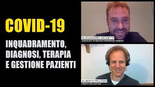 INQUADRAMENTO, DIAGNOSI, TERAPIA E GESTIONE DEI PAZIENTI COVID