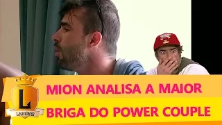 Mion analisa a maior e ‘melhor’ briga do Power Couple Brasil no Vale a Pena Ver Direito