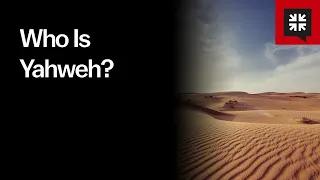 Who Is Yahweh?