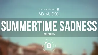 Lana Del Rey - Summertime Sadness (8D AUDIO)