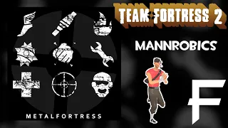 Mannrobics (Team Fortress 2) [EDM Metal Remix] || Metal Fortress