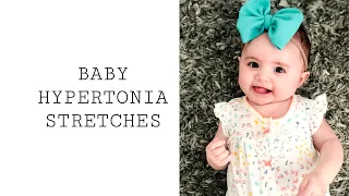 Baby Hypertonia Stretches