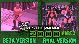 WWF WrestleMania 2000 - Beta vs. Final Comparison PART 2